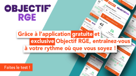 Entrainez-vous avec Objectif RGE